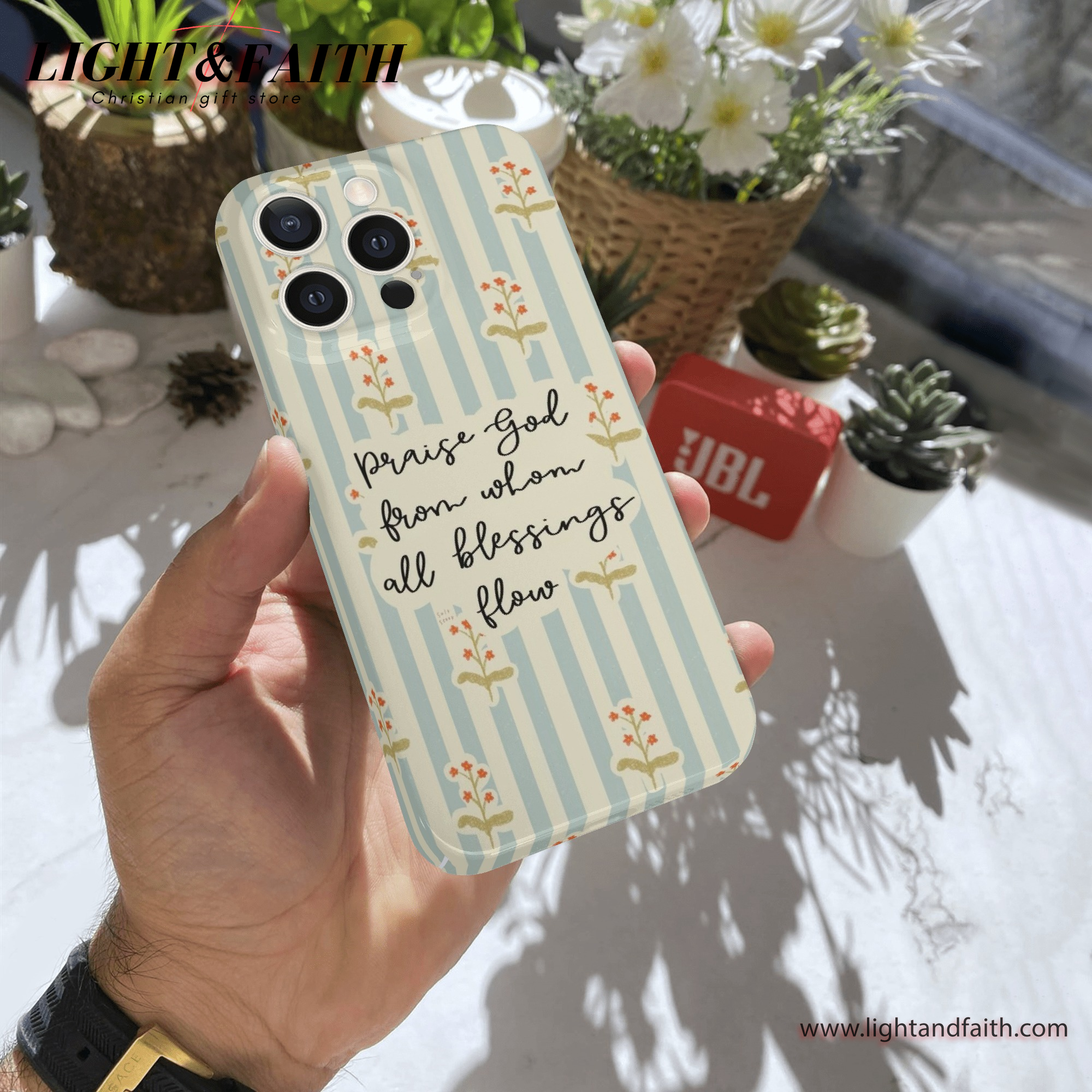 Praise God from whom all blessings flow Phone Case, Christian Phone Case, Bible Verse Phone Case, Religious Gift, PCLAF45